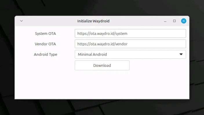 Linux Mint→Initialize Waydroid→Done